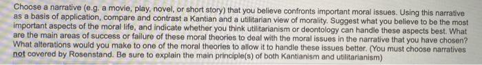 Choose a narrative (e.g. a movie, play, novel, or