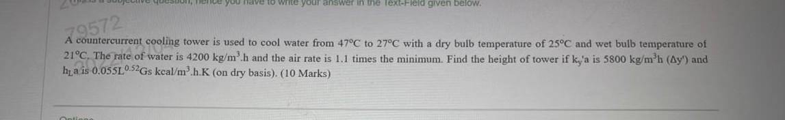 A countercurrent cooling tower is used to cool