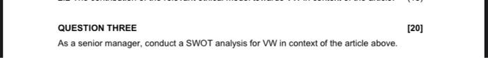 please answer question 3 based on the article VW