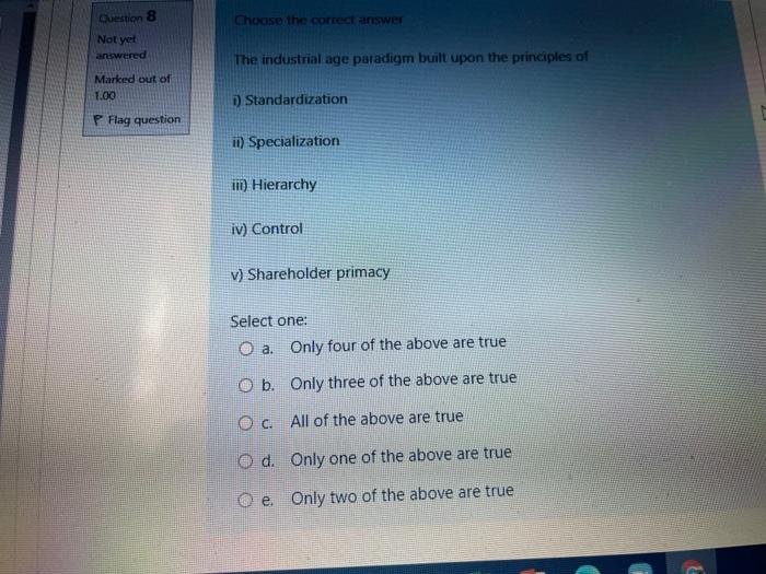 Question 8 Choose the correct answer Not yet
