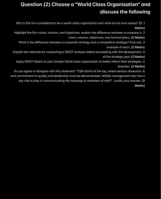 Question (2) Choose a "World Class Organisation"