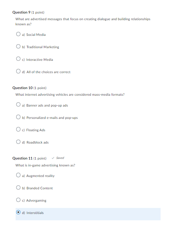 Question 9 (1 point) What are advertised messages