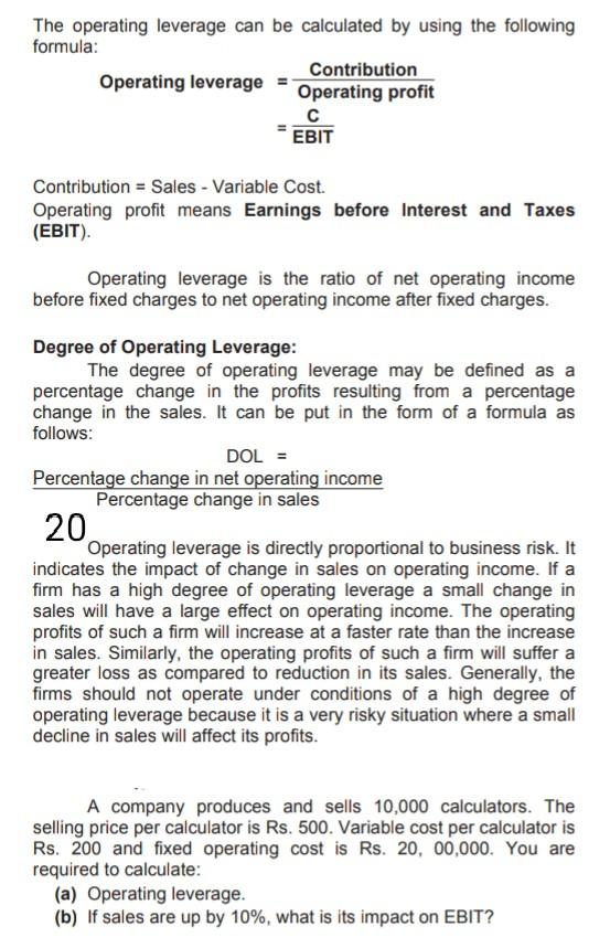 nn The operating leverage can be calculated by