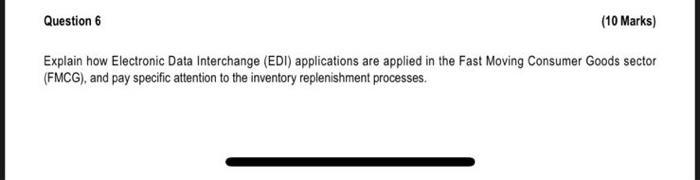 Explain how Electronic Data Interchange (EDI)