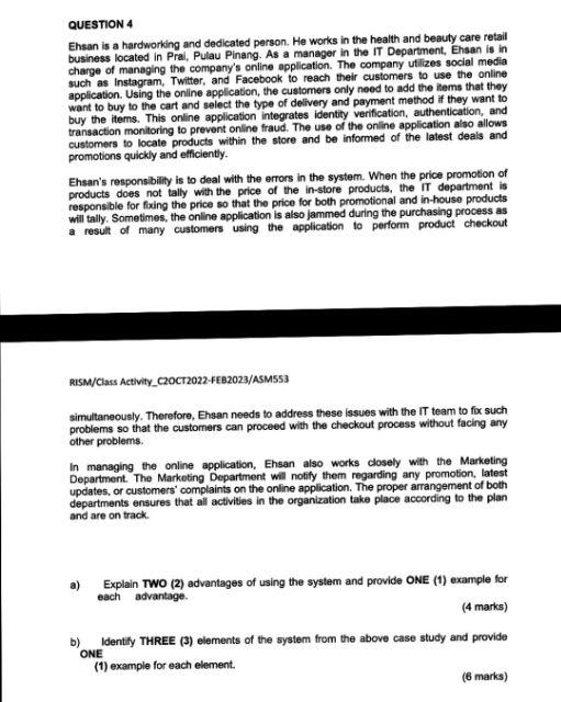 QUESTION 4 Ehsan is a hardworking and dedicated