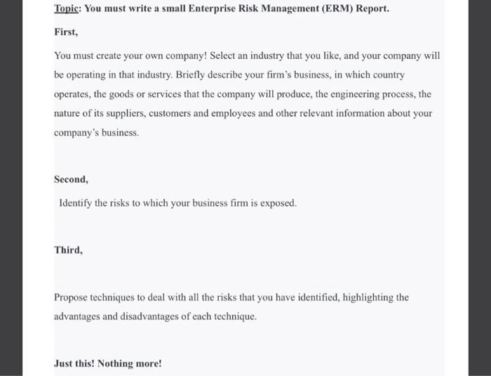 ERM Topic: You must write a small Enterprise Risk