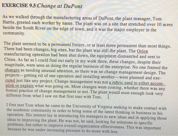 EXERCISE 9.5 Change at DuPont As we walked