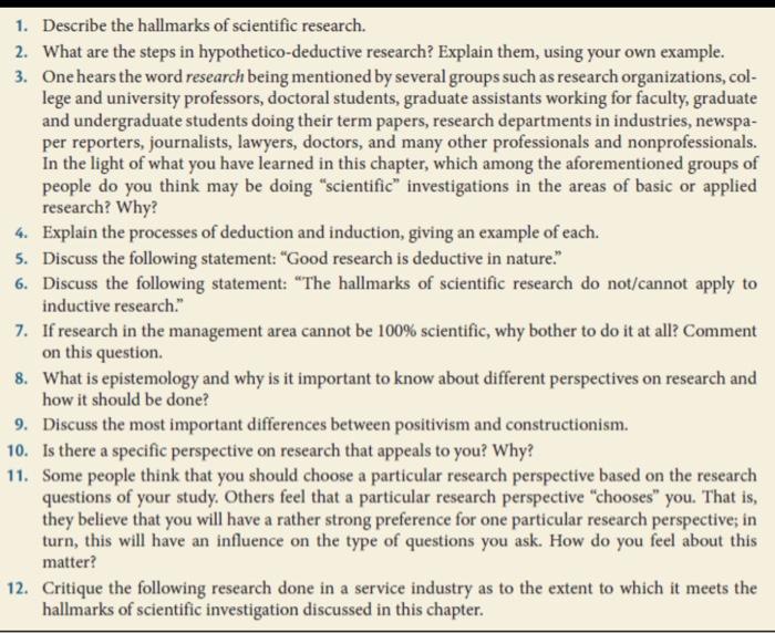 1. Describe the hallmarks of scientific research.