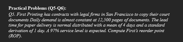 Practical Problems (Q5-Q6): Q5. First Printing