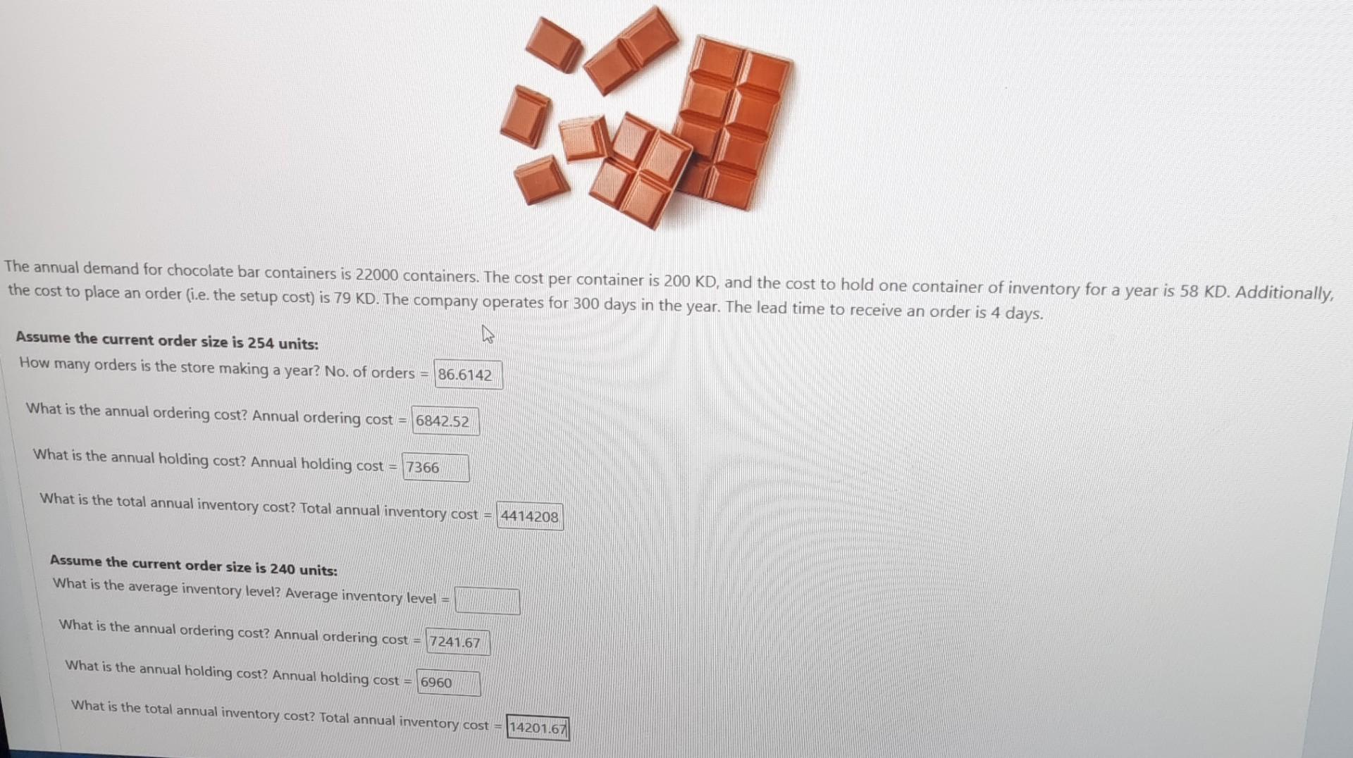 Please continue the answers The annual demand for