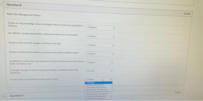 U.2 pts Match the Management Theory focuses on