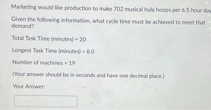 Marketing would like production to make 702