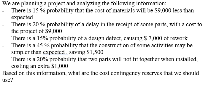 We are planning a project and analyzing the