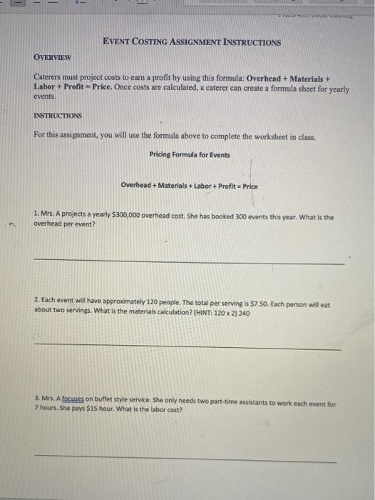 - - --- HD EVENT COSTING ASSIGNMENT INSTRUCTIONS