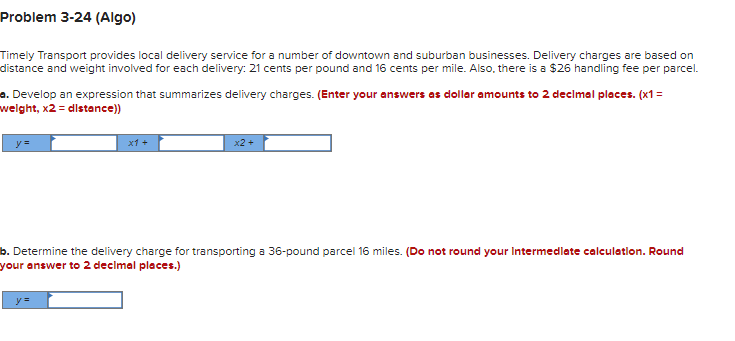 Problem 3-24 (Algo) Timely Transport provides