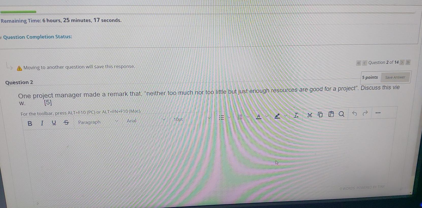 Remaining Time: 6 hours, 25 minutes, 17 seconds.