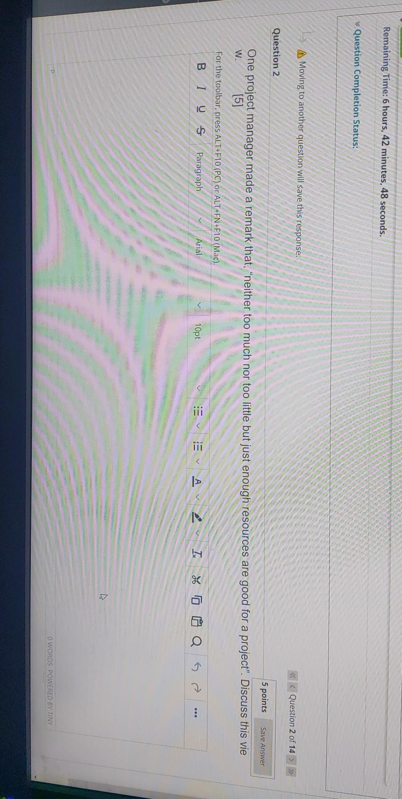 Moving to another question will save this