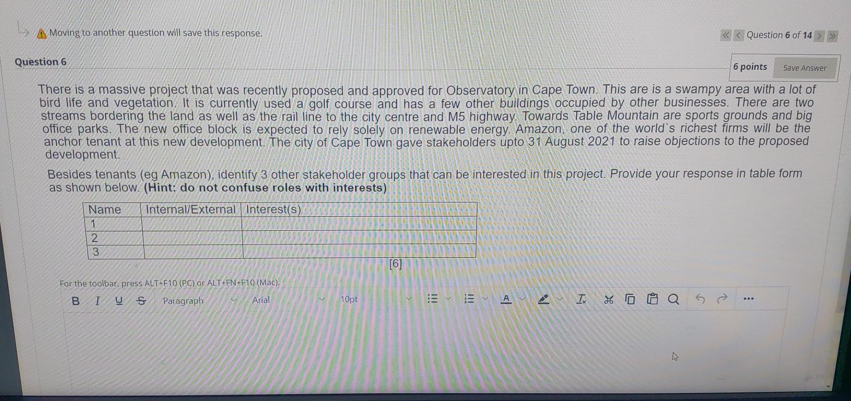 Moving to another question will save this