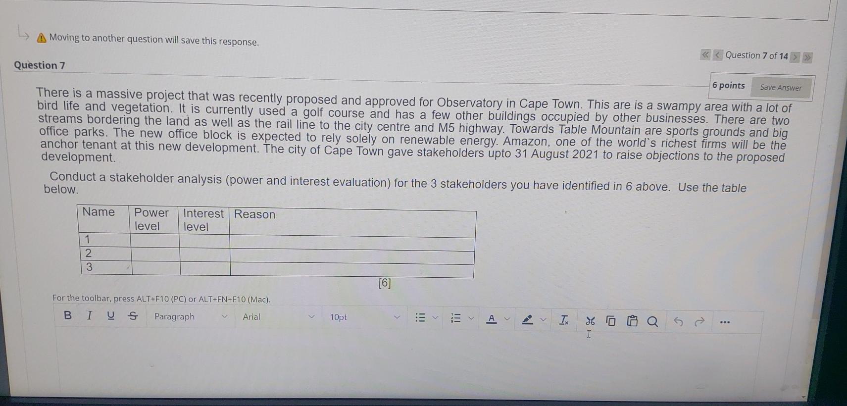 Moving to another question will save this