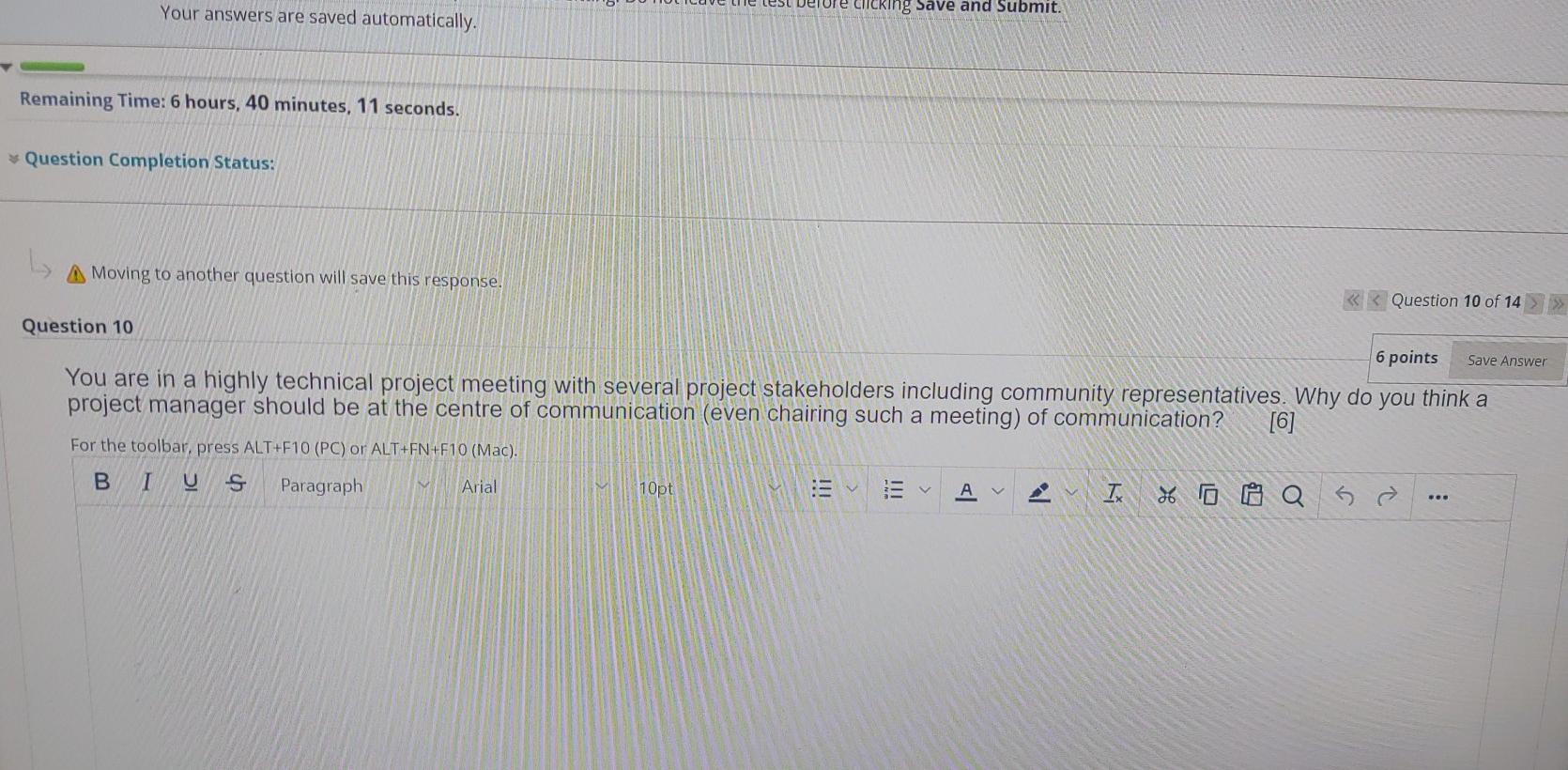 Moving to another question will save this