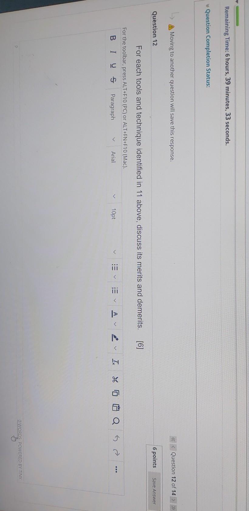 Moving to another question will save this