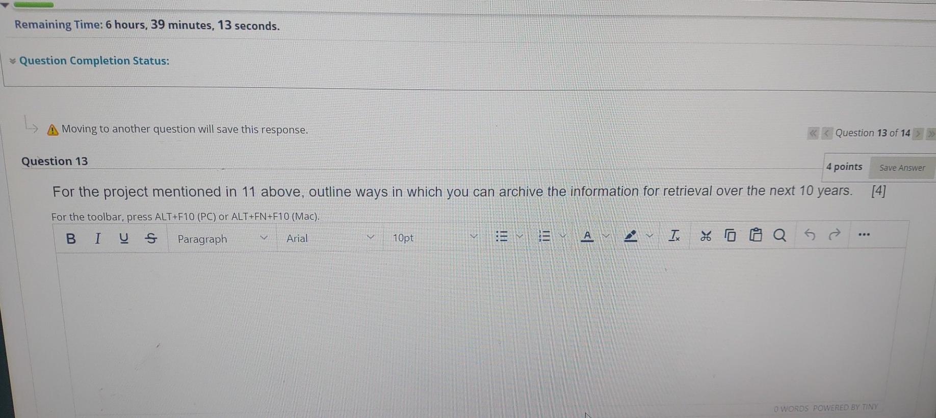 Moving to another question will save this