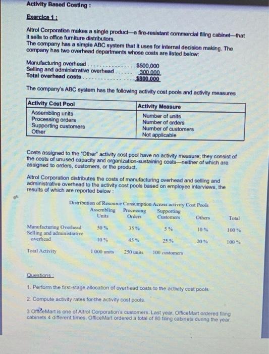 Activity Based Costing : Exerclca 1: Altrol