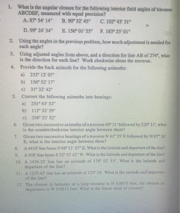 1. What is the angular closure for the following