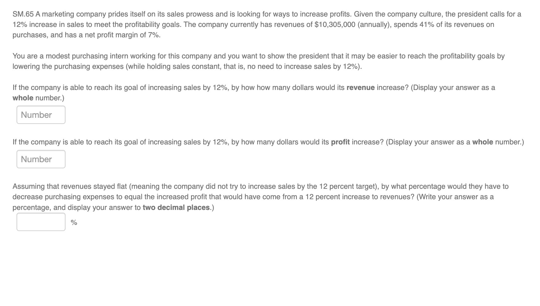 SM.65 A marketing company prides itself on its