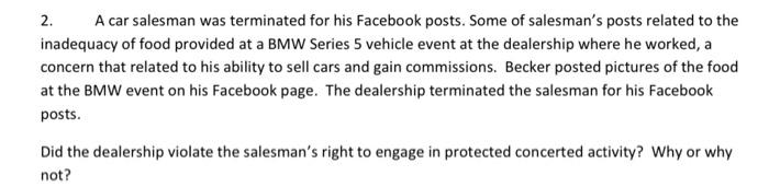 2. A car salesman was terminated for his Facebook