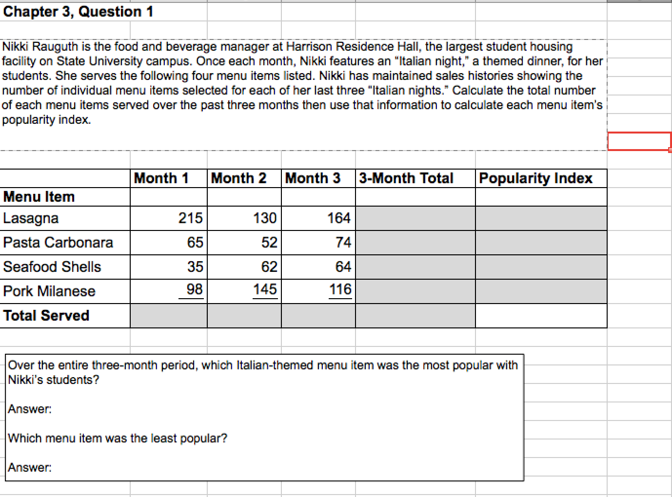 Chapter 3, Question 1 Nikki Rauguth is the food