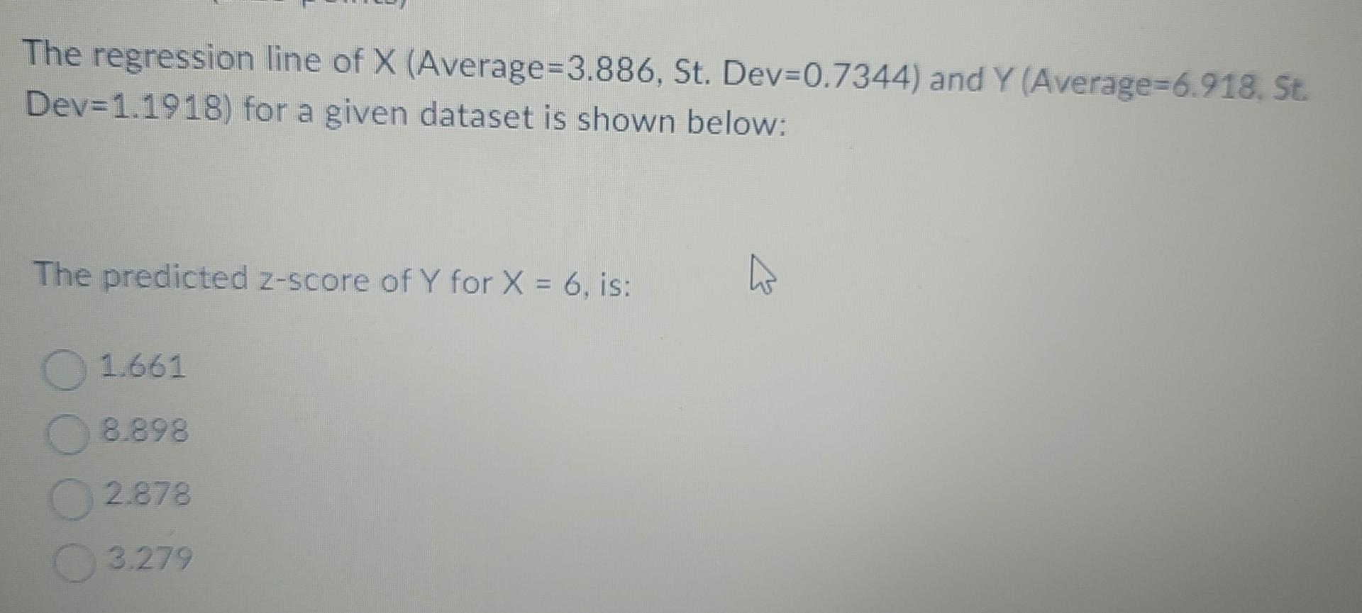 You are given the descriptive statistics for a