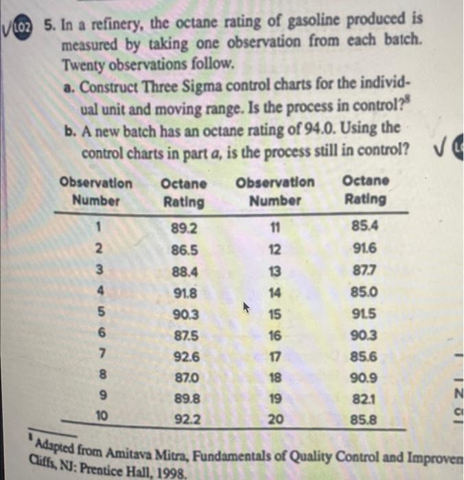 how is moving range found? 5. In a refinery, the
