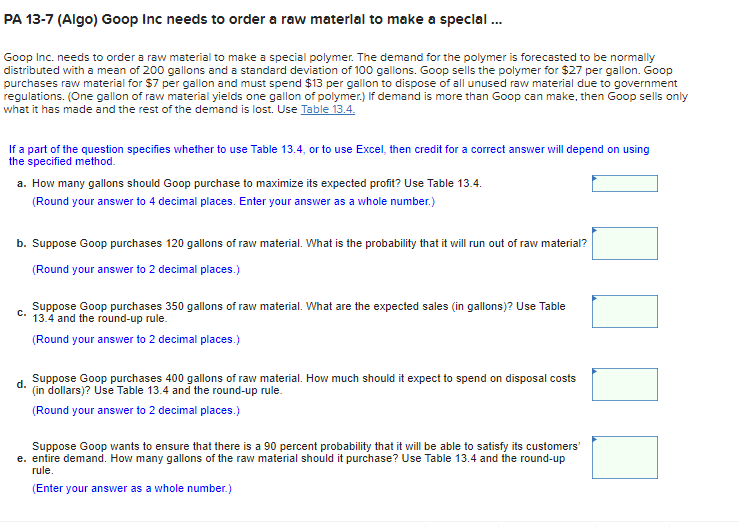 I only need D and E PA 13-7 (Algo) Goop Inc needs