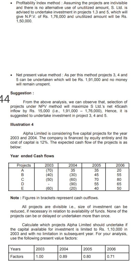 mck . Profitability Index method : Assuming the
