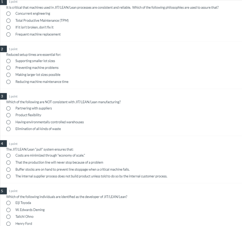 ISO and Total Quality Management 1 1 point It is