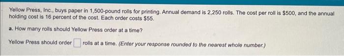 b. what is the time between orders? Yellow Press,