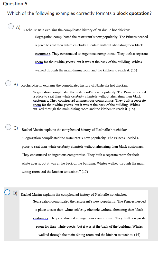 Which of the following examples correctly formats