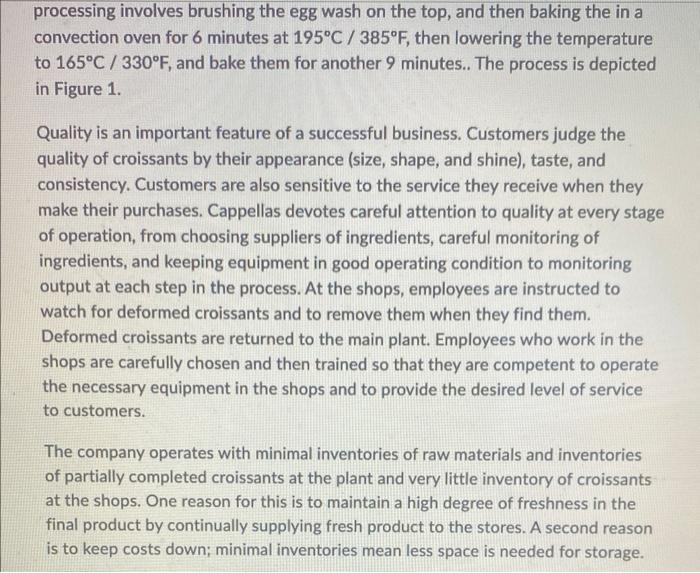 please help! Cappellas Croissants makes and sells