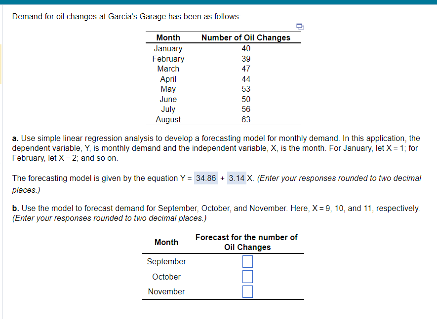 Demand for oil changes at Garcia's Garage has