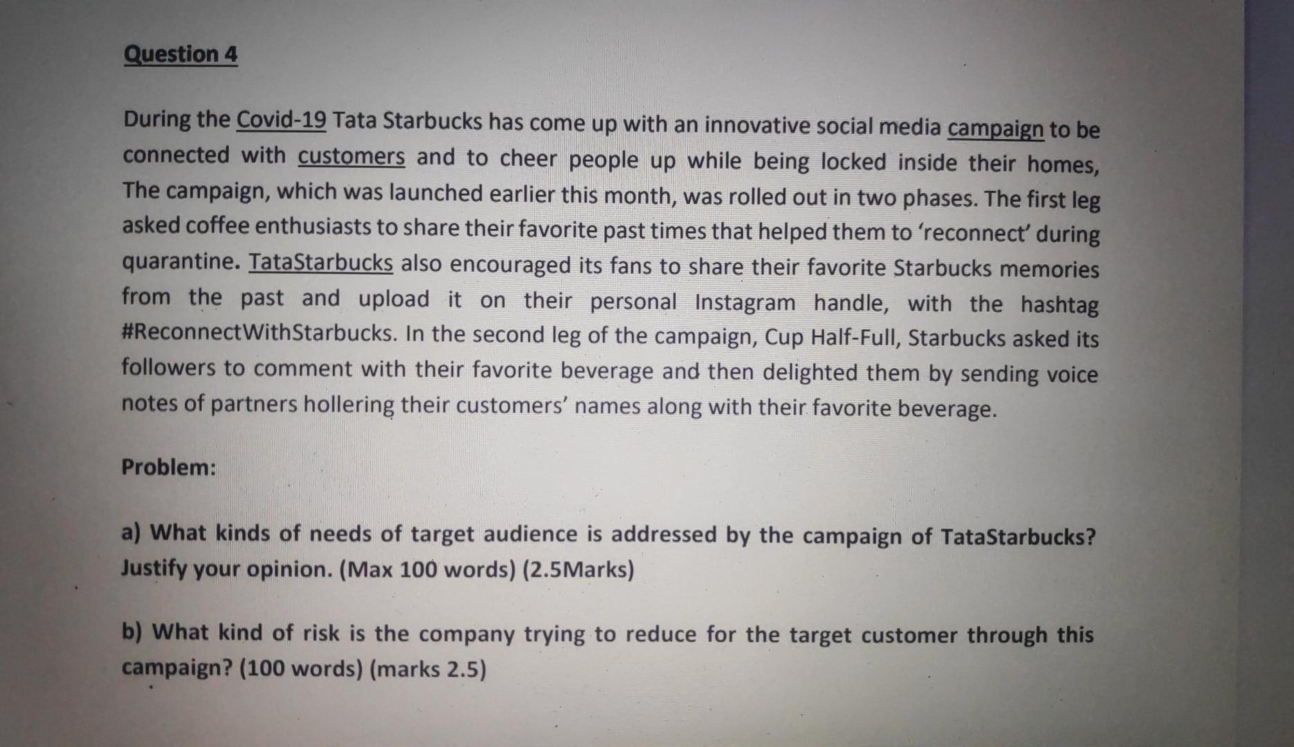 Question 4 During the Covid-19 Tata Starbucks has