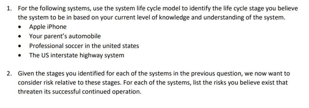 1. For the following systems, use the system life