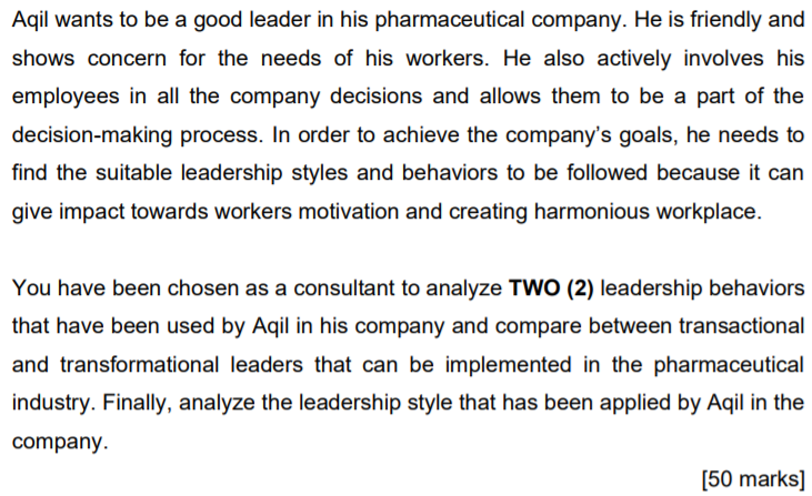 Aqil wants to be a good leader in his