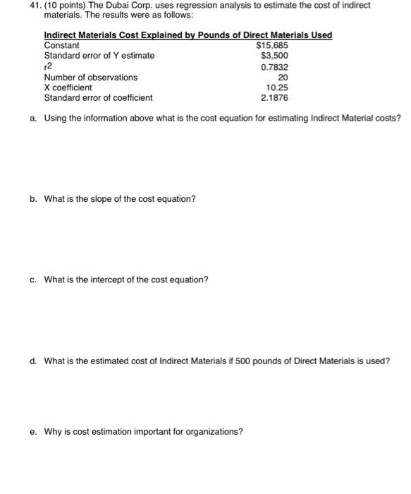 41 41. (10 points) The Dubai Corp. uses