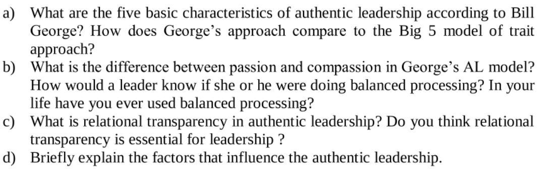 a) What are the five basic characteristics of