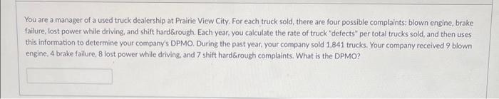 You are a manager of a used truck dealership at