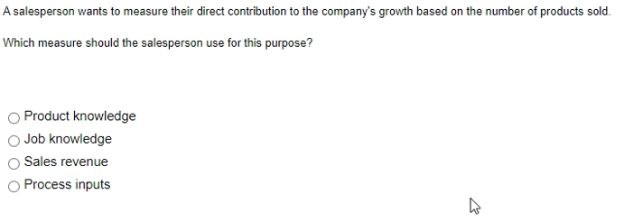 A salesperson wants to measure their direct