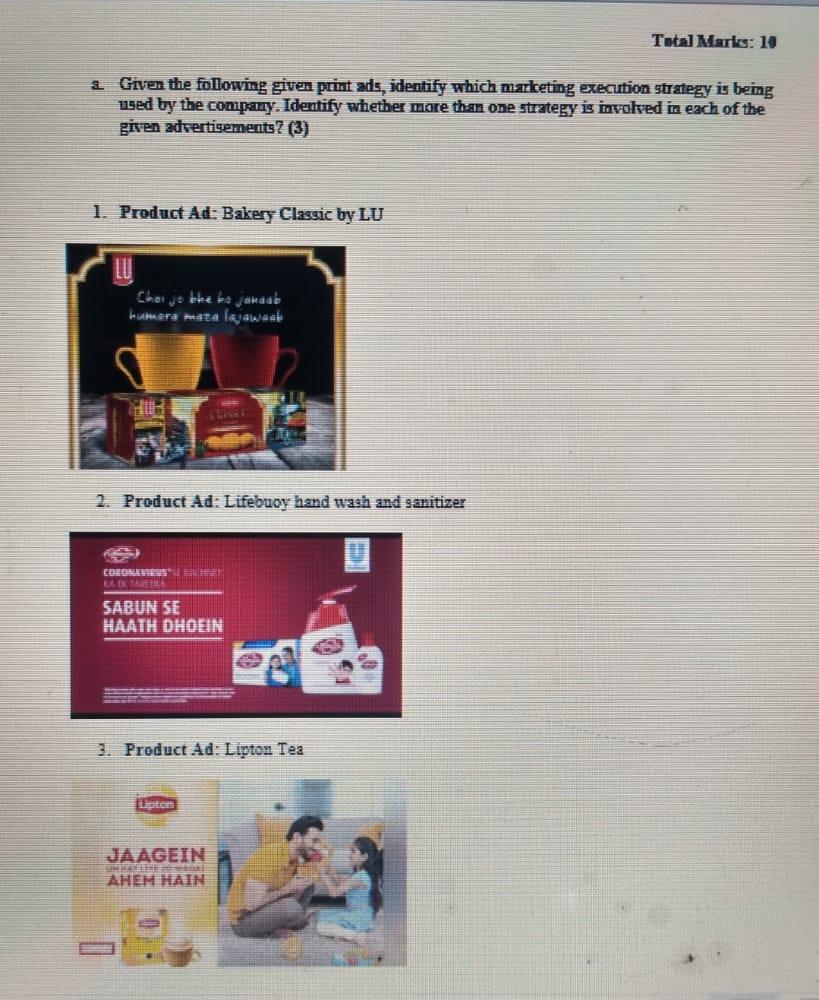 Total Marks: 10 Given the following given print