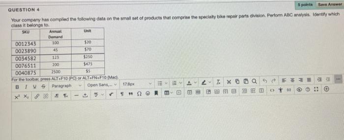 QUESTION 4 Your compary has complied the