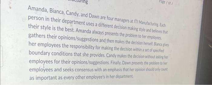 Amanda, Bianca, Candy, and Dawn are four managers